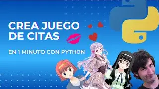 Crea un juego de citas en 1 minuto [Python]