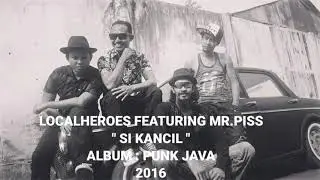 LOCALHEROES - SI KANCIL