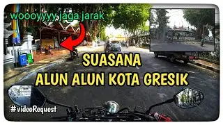 ALUN ALUN KOTA GRESIK TERKINI 2020 | Motovlog gresik
