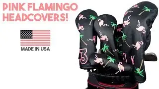 Flamingo Headcovers!
