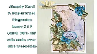 Playing with SC&P issue 217 and my own free downloadable paper design #DropofSunshine