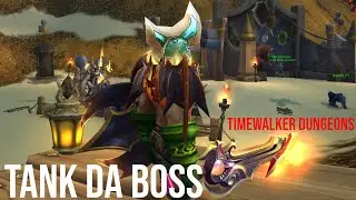 #wow | Lets Play Retail | Tank Da Boss | 37-62 | #timewalker #dungeons