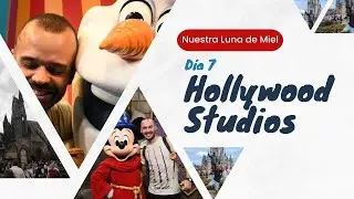 Dia 7 - Hollywood Studios | Nuestra Luna De Miel