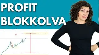 PROFIT REALIZÁLÁS BLOKKOLÁS