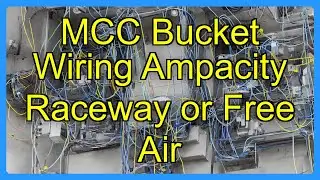 MCC Bucket Wiring Ampacity Raceway or Free Air
