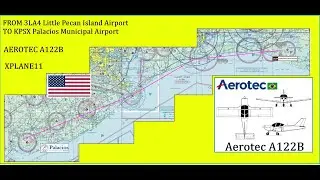 FROM LITTLE PECAN ISLAND AIRFIELD TO PALACIOS MUN  AIRPORT  AEROTEC A122B