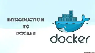 Introduction to Docker | Docker vs Virtual Machine basics | Concepts of Cloud