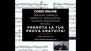 CORSI ONLINE: Zampogna, Ciaramella, Organetto, Teoria Musicale e Solfeggio, Videoscrittura Musicale