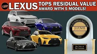 LEXUS Dominates Residue Value Awards with 5 Top Models