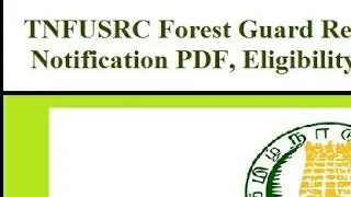 TNFUSRC FOREST GUARD AND FOREST GUARD WITH DRIVING LICENCE RECRUITMEN 2019 -2020 ONLINE APPLICATION