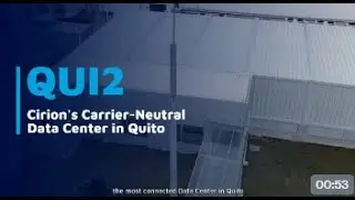 QUI2 Cirion's Carrier-Neutral Data Center in Quito