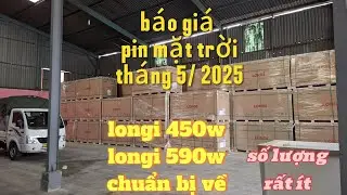 B&aacute;o gi&aacute; tấm pin mặt trời longi 450w 2mk chuẩn bị c&oacute; mặt tại 2 miền nam bắc