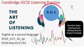 IGCSE Listening  March 2017/42            0510/m17/ 42                  0510/March /17/42