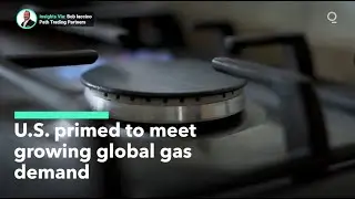 Global Natural Gas Demand Set to Double by 2040
