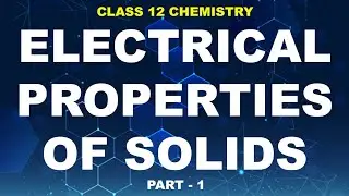 Electrical Properties of Solids