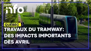 Des entraves majeures à Québec pour les travaux du tramway en 2026