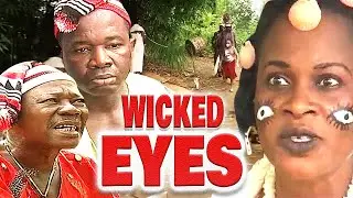 WICKED EYES - Princess Adaora (CHIWETALU AGU, BRUNO IWUOHA, SAM LOCO EFE) NOLLYWOOD CLASSIC MOVIES