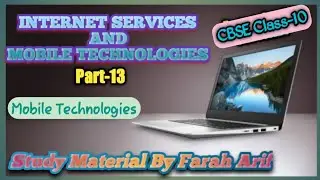 CBSE Class-10 || Ch-2 : Mobile Technologies || Part-13