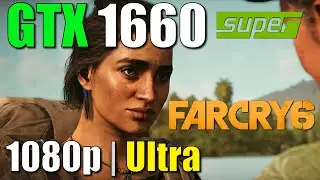 Far Cry 6 Test | GTX 1660 Super | 1080p Ultra Settings | The First 3 Minutes Gameplay