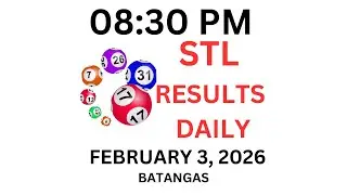 STL BATANGAS  8:30 PM LIVE DRAW FEBRUARY 3, 2026