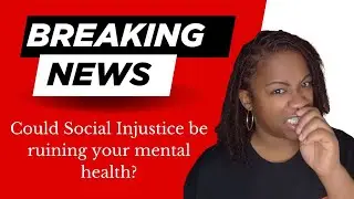 How Does Social Justice Impact Mental Health? The Connection Explained