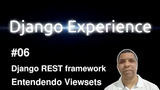 DRF: Entendendo Viewsets - Django REST framework - Django Experience #06