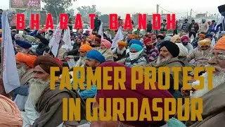 Farmer protest in Gurdaspur. Bharat bandh