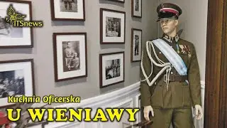 U Wieniawy. Wytworny obiad w wydaniu oficerskim. Kuchnia Oficerska.