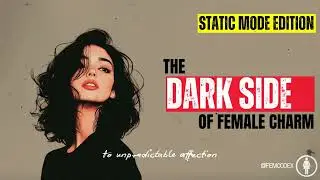 FEMCODEX  - The Dark Side of Female Charm - Unseen Layers Feminine Psyche