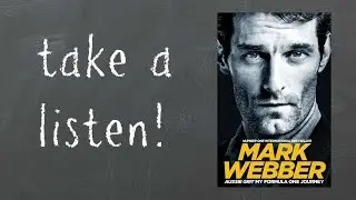 AUSSIE GRIT: MY FORMULA ONE JOURNEY | AUDIO EXTRACT | by Mark Webber