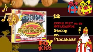 LIED: STROOP EN PINDAKAAS - COOLE PIET EN DE INPAKBENDE (2003) &bull; CD Sinterklaasfeest