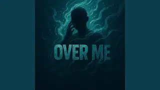 Over Me