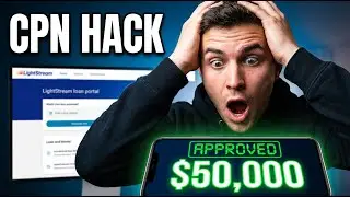 How I Got a $50,000 LightStream Loan with a CPN (Full Process)