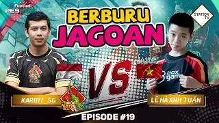 BERBURU JAGOAN PES 2021 EPISODE 19 | KARBIT SG INDONESIA VS LE ANH TUAN VIETNAM