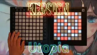 Redsign - Utopia | Dual Launchpad Lightshow
