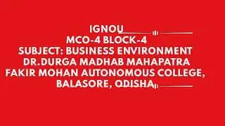 IGNOU MCOM, MCO-4 BLOCK-4TOPIC: ECONOMIC ENVIRONMENT , SUBJECT: BUSINESS ENVIORNMENT