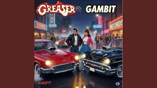 Greaser's Gambit