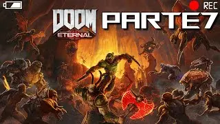 DOOM Eternal: Parte 7. [ES/EN]