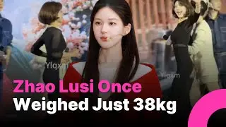 Zhao Lusi&rsquo;s Health Journey: From 38kg to a Brighter, Healthier Image