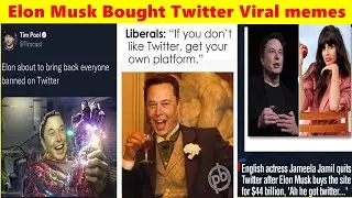 Elon Musk Bought Twitter Funny memes | Memes after takeover on Twitter #twitter #elonmuskbuystwitter
