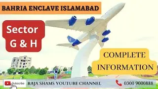 Bahria Enclave Islamabad Sector G,H,N,M  || Detail overview ||
