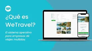 Conoce WeTravel: la plataforma todo en uno para viajes grupales multiday.