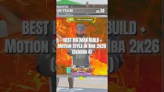 Best Big Man Build And Motion Style In Nba 2k26 Season 4 #nba2k26 #2kbuild #2kcommunity