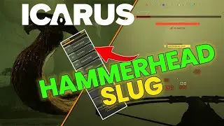 HAMMERHEAD SLUG - NEW ICARUS WORLD BOSS