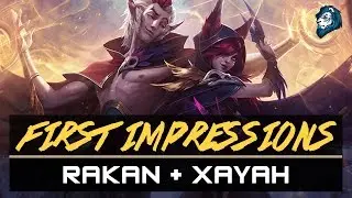 Rakan & Xayah - New Champion First Impressions