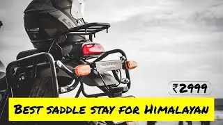 The best saddle stay for Royal Enfield Himalayan , unboxing and installation!