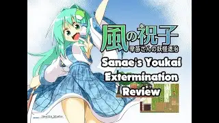 Sanae's Youkai Extermination Review | Touhou x Mega Man (Touhou Fangame Review)