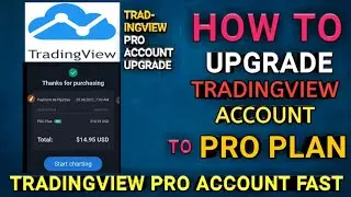 tradingview pro account upgrade: watch me upgrade my customer's Tradingview account to pro plan FAST