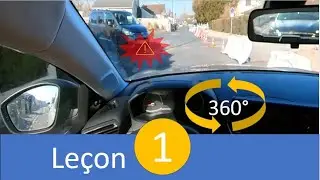 🚗🚗 Le&ccedil;on de conduite 1 (suite 360&deg;)🚗🚗