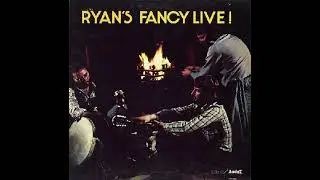 Ryan's Fancy - Harbour Le Cou (1975)